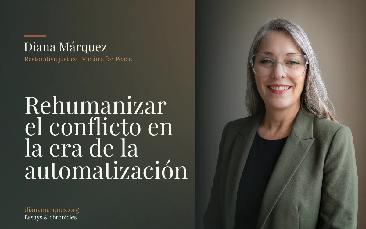 Rehumanizar el conflicto en la era de la automatización