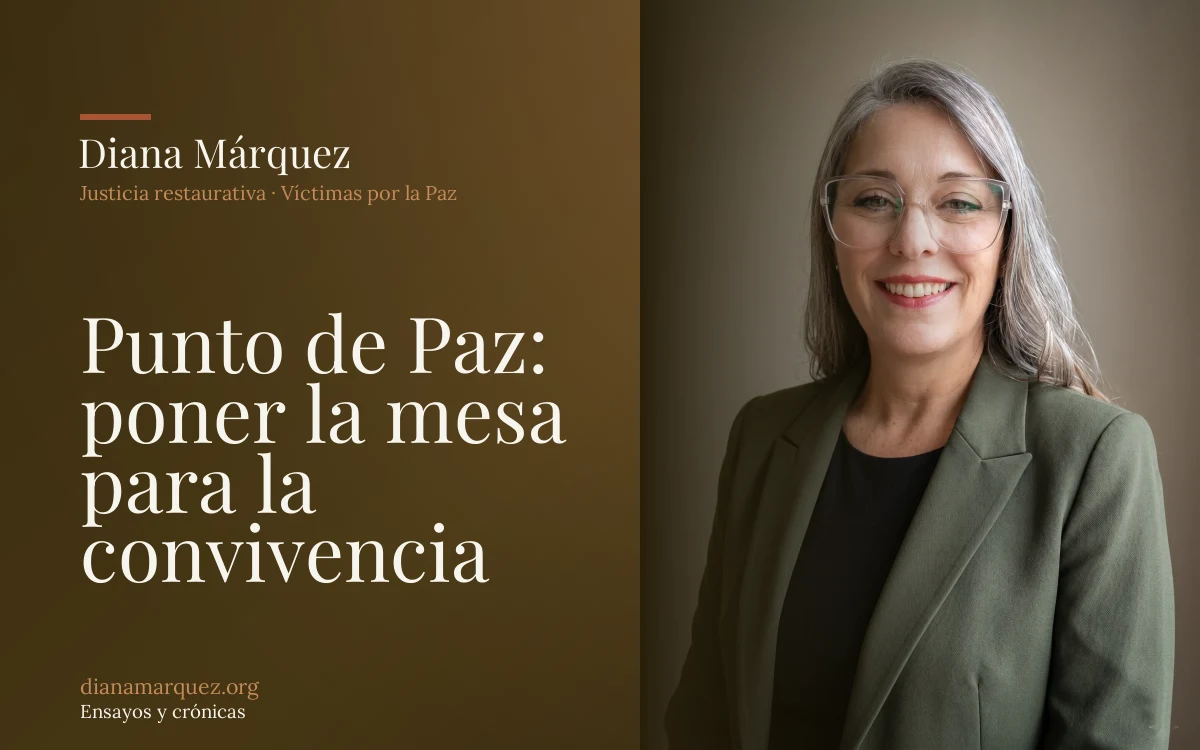 Punto de Paz: poner la mesa para la convivencia