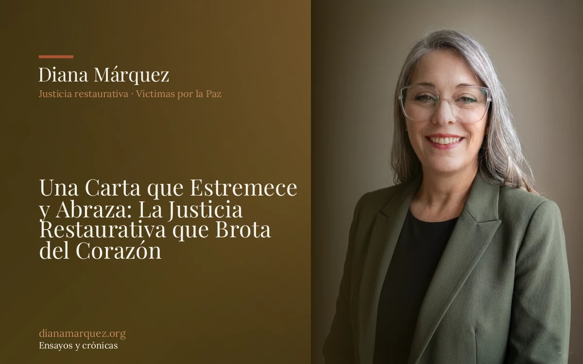 Una Carta que Estremece y Abraza: La Justicia Restaurativa que Brota del Corazón
